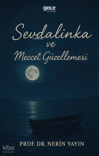 Sevdalinka ve Meccet Güzellemesi