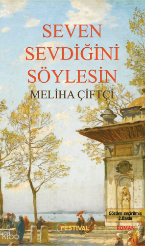 Seven Sevdiğini Söylesin