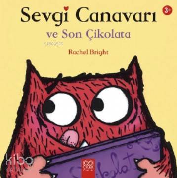 Sevgi Canavarı Son Çikolata - Kitapiks.com