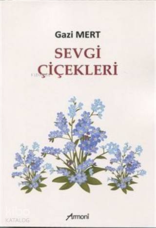 Sevgi Çiçekleri