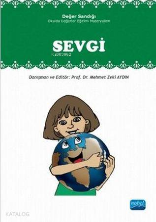 Sevgi - Değer Sandığı; Okulda Değerler Eğitimi Materyalleri - Kitapiks