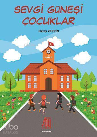 Sevgi Güneşi Çocuklar - Kitapiks.com
