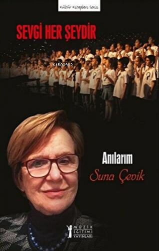 Sevgi Her Şeydir - Kitapiks.com