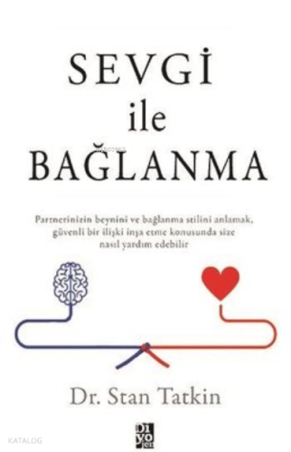Sevgi İle Bağlanma