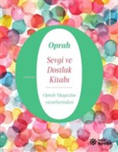 Sevgi ve Dostluk Kitabı