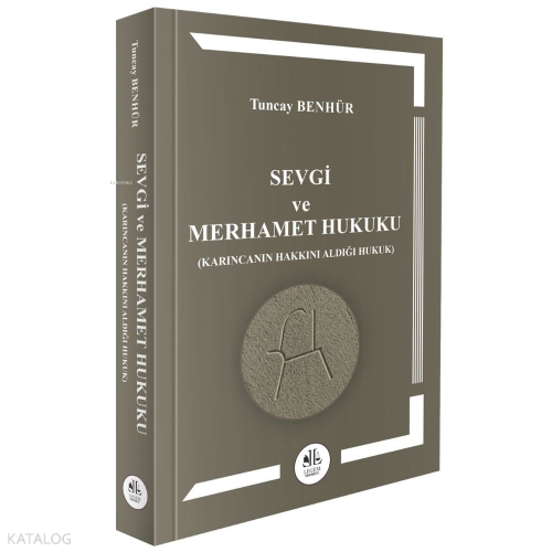 Sevgi ve Merhamet Hukuku