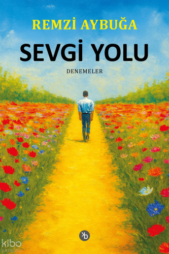 Sevgi Yolu