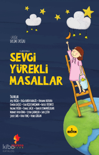 Sevgi Yürekli Masallar