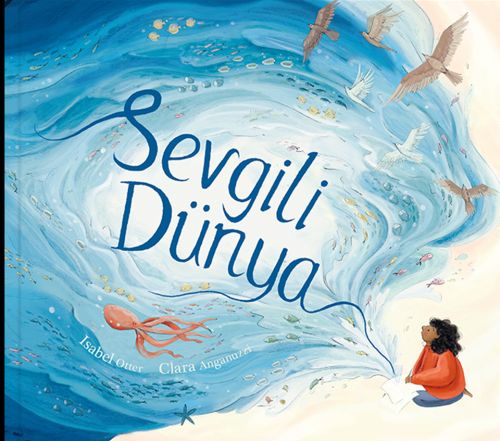 Sevgili Dünya - Kitapiks.com