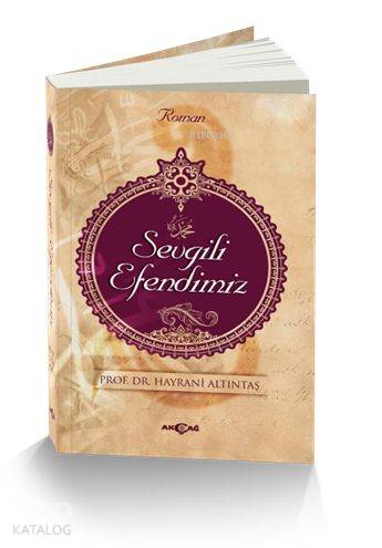 Sevgili Efendimiz - Kitapiks.com