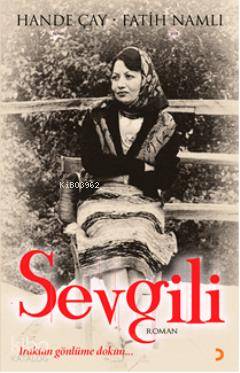 Sevgili; Iraktan gönlüme dokun