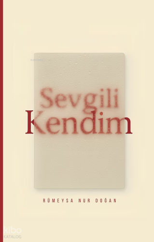 Sevgili Kendim