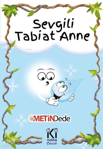 Sevgili Tabiat Anne