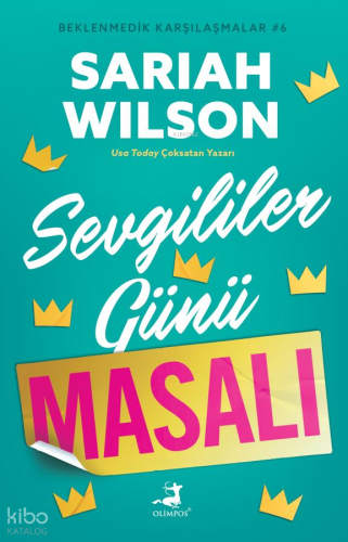 Sevgililer Günü Masalı - Beklenmedik Karşılaşmalar 6