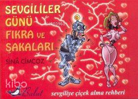 Sevgililier Günü Fıkra ve Şakaları - Kitapiks.com
