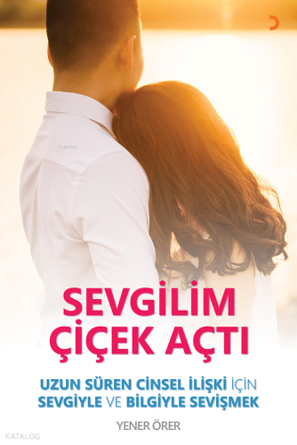 Sevgilim Çiçek Açtı