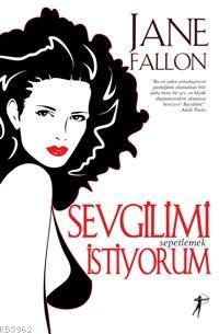 Sevgilimi Sepetlemek İstiyorum - Kitapiks.com