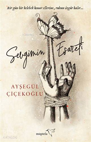 Sevgimin Esareti - Kitapiks.com