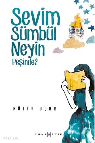 Sevim Sümbül Neyin Peşinde - Kitapiks.com