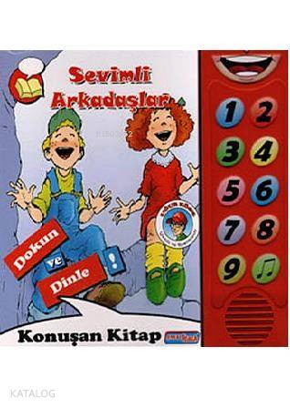 Sevimli Arkadaşlar - Dokun ve Dinle; Konuşan Sesli Kitaplar