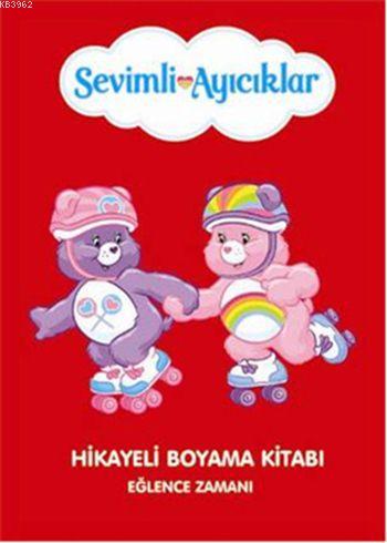 Sevimli Ayıcıklar Hikayeli Boyama Kitabı - Eğlence Zamanı