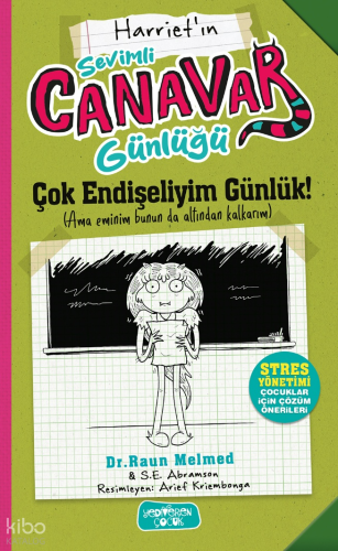 Sevimli Canavar Günlüğü;Çok Endişeliyim Günlük!