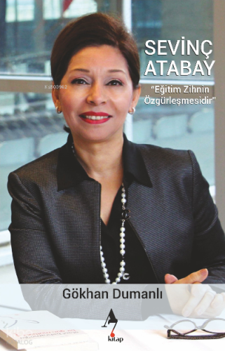 Sevinç Atabay “Eğitim Zihnin