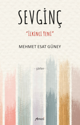 Sevinç;"İlkinci Yeni"