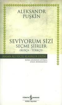 Seviyordum Sizi (Ciltli); Seçme Şiirler (Rusça - Türkçe) - Kitapiks.co