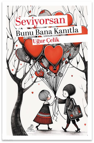 Seviyorsan Bana Bunu Kanıtla