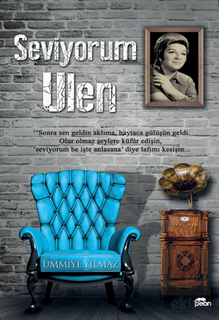 Seviyorum Ulen - Kitapiks.com