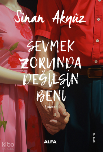 Sevmek Zorunda Değilsin Beni