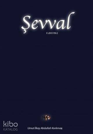 Şevval; Gerçeğe Çağrı