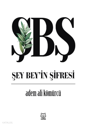 Şey Bey’in Şifresi