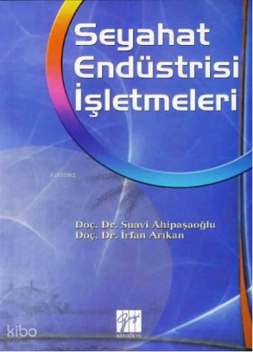 Seyahat Endüstrisi İşletmeleri