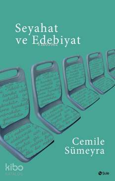 Seyahat ve Edebiyat - Kitapiks.com
