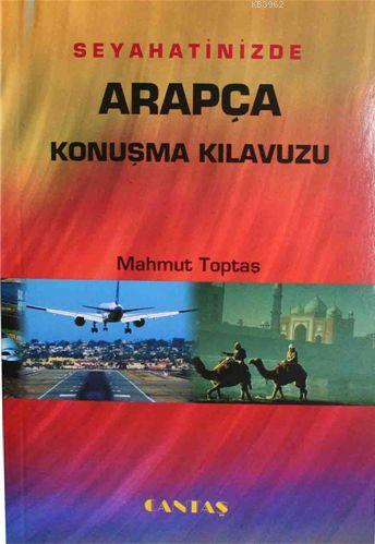 Seyahatinizde Arapça Konuşma Kılavuzu - Kitapiks.com
