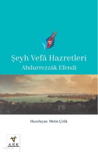 Şeyh Vefâ Hazretleri