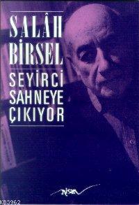 Seyirci Sahneye Çıkıyor - Kitapiks.com