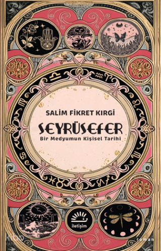 Seyrüsefer ;Bir Medyumun Kişisel Tarihi