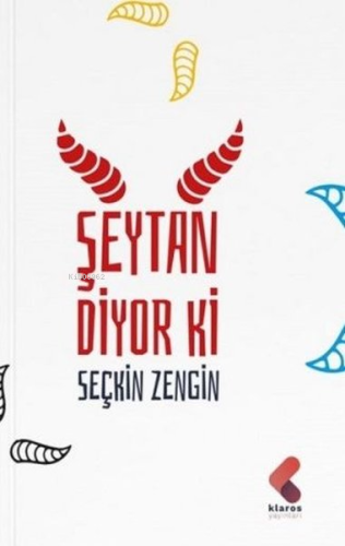 Şeytan Diyor ki - Kitapiks.com