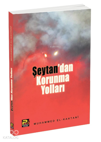 Şeytan'dan Korunma Yolları - Kitapiks.com
