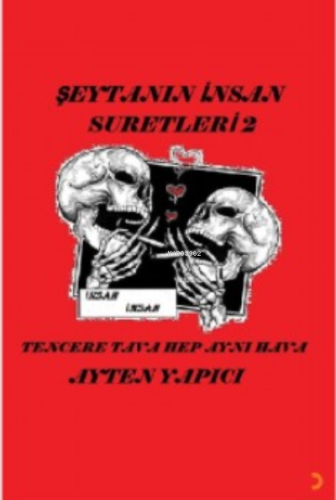 Şeytanın İnsan Suretleri 2 - Kitapiks.com