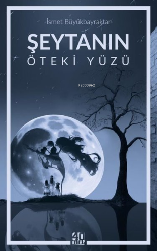 Şeytanın Öteki Yüzü - Kitapiks.com