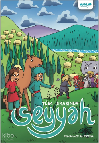 Seyyah - Türk Diyarında