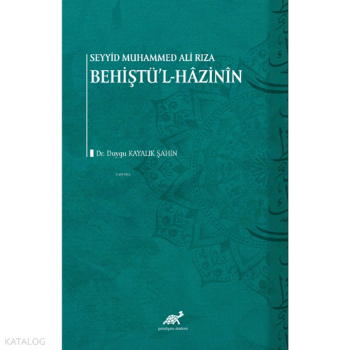 Seyyid Muhammed Ali Rıza Behiştü’l-Hâzinîn