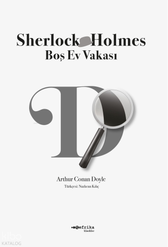 Sherlock Holmes - Boş Ev Vakası