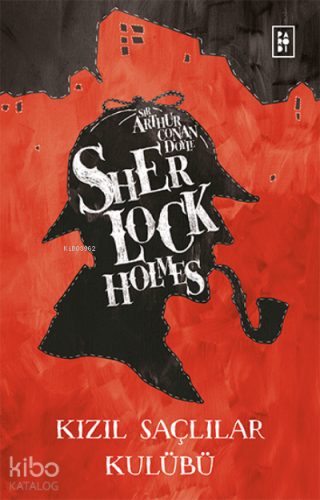 Sherlock Holmes - Kızıl Saçlılar Kulübü