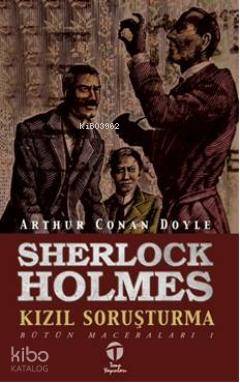 Sherlock Holmes; Kızıl Soruşturma