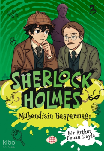 Sherlock Holmes - Mühendisin Başparmağı (Yan Boyamalı)